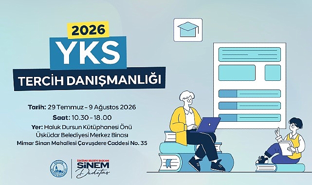 Üsküdar Belediyesi’nden Üniversite Adaylarına YKS Tercih Danışmanlığı